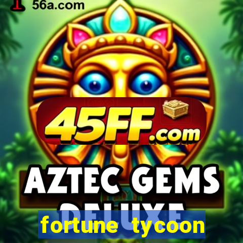 fortune tycoon slots download